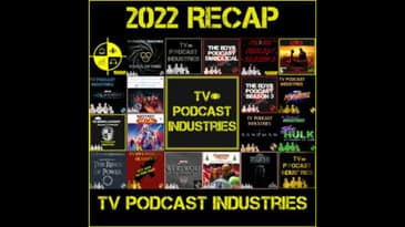 2022 TV and Movie Recap and 2023 Preview from TV Podcast Industries