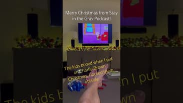 Stay in the Gray Podcast CLIP - #charliebrown #merrychristmas