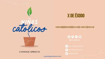 Niños católicos - X de Éxodo
