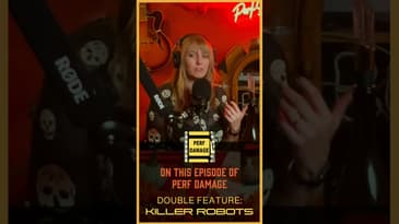 Perf Damage Double Feature: Killer Robots