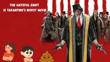 The HateFul Eight Is Tarantino’s Worst Movie