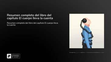 Resumen completo del libro del capítulo El cuerpo lleva la cuenta