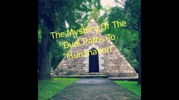 The Mystery Of The Dual Paths To "Illumination"...
