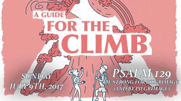 Psalm 129 -- Become Strong For Pilgrimage (and by Pilgrimage)