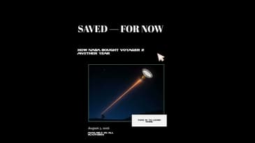 Voyager 2’s “Big Bang” Rescue: One More Year in Deep Space
