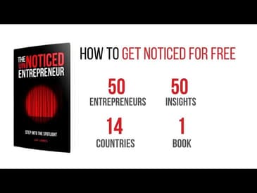 50 Entrepreneurs are ready to share their secrets with you for getting noticed for free. Order Today