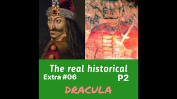 Land of Myths and Shadows: The Life and Times of Vlad Dracula EXTRA 06 Part 2