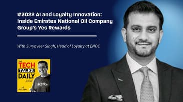 3022: AI and Loyalty Innovation: Inside Emirates National Oil Company Group’s (ENOC) Yes Rewards