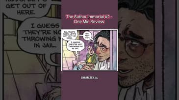 The Author Immortal #1 - One Min Review #TheAuthorImmortal #FrankJBarbiere #MorganBeem #comics