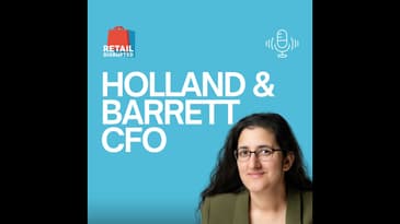 AUDIO-ONLY: Holland & Barrett CFO: Why Boring AI Beats the Hype
