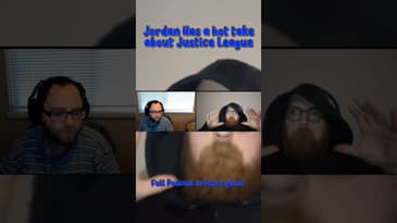 Jordan has a Hot take about Justice League