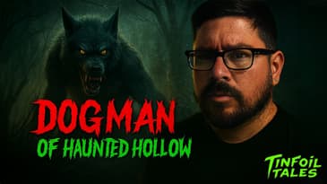 Dogman of Haunted Hollow
