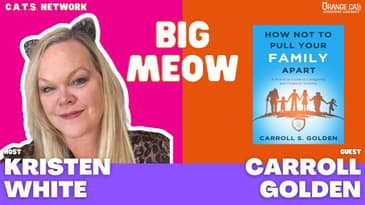 217: How Not to Pull your Family Apart with Caroll Golden