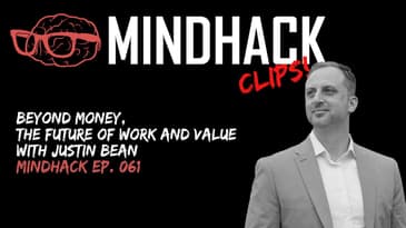 Beyond Money: The Future of Work and Value with Justin Bean