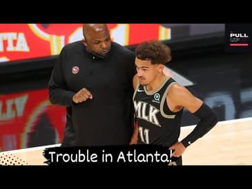 TRAE YOUNG ON HIS WAY OUT OF ATLANTA?
