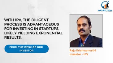 Raju Krishnamurthi | Angel Investor | On his Journey with Inflection Point Ventures