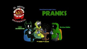 ADR Episode 525: Pranks