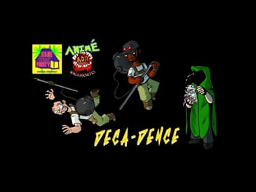 ADR Episode 364: (Anime Rigamortis 4) - Deca-Dence (w/Kame House Party)