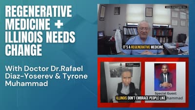 Cuba's Failed State, Regenerative Medicine & Illinois Politics