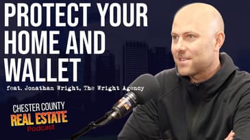 Protect Your Home and Wallet With The Right Insurance feat. Jonathan Wright ep. 42