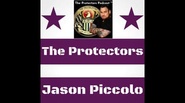 Ep.94: The Protectors with Jason Piccolo