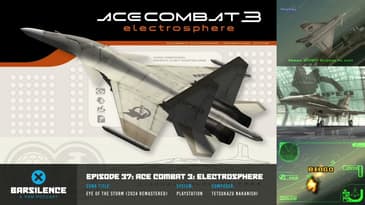 Ace Combat 3: Electrosphere: Music and Game Retrospective
