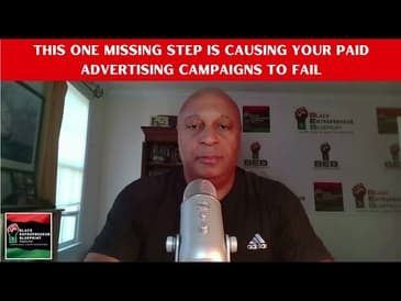 This One Missing Step Is Causing Your Paid Advertising Campaigns To Fail