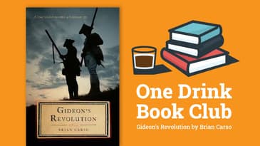 One Drink Book Club | Gideon's Revolution by Brian Carso