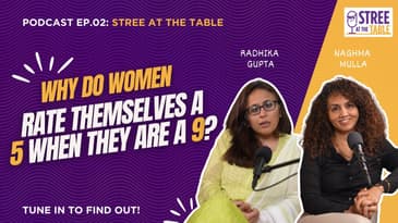 Episode 2 | Stree At The Table: In conversation with Radhika Gupta