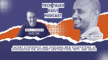 2386: Etherspot and Evolving Web Ecosystems: A Discussion on Account Abstraction, DeFi, and DAOs