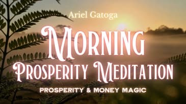 Meditation: Morning Prosperity Meditation--PMM