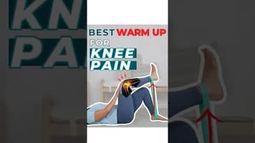 Knee Pain Warm Up