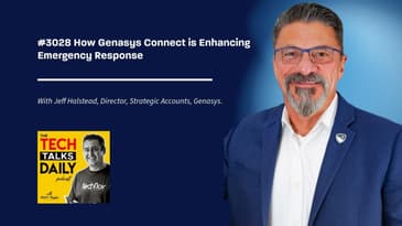 3028: How Genasys Connect is Enhancing Emergency Response