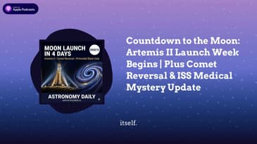 Countdown to the Moon: Artemis II Launch Week Begins | Plus Comet Reversal & ISS Medical Mystery...