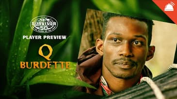 Q Burdette Survivor 50 Player Preview