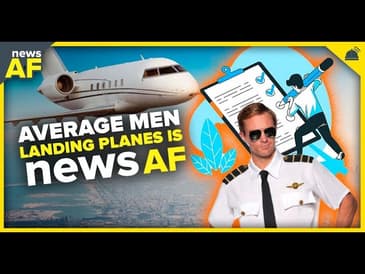 Average Men Landing Planes is News AF - December 12, 2023