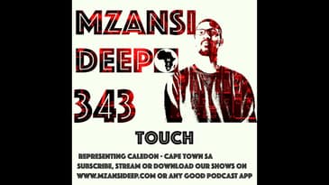 Session 343 - Touch - GUEST MIX - Kasie Deep House