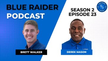 Season 2, Episode 23 feat. Brett Walker and Derek Mason