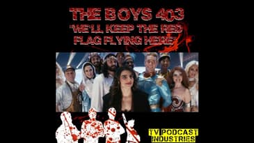 The Boys Podcast Season 4 Episode 3