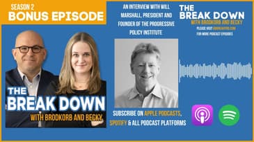 A break down with Will Marshall, president and founder of the Progressive Policy Institute