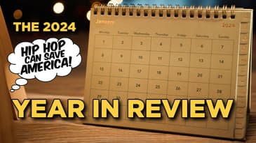Hip Hop Can Save America! - 2024 Year in Review