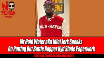 Mr Hold Water aKa Idiot Jerk Speaks On Putting Out Battle Rapper Kyd Slade Paperwork
