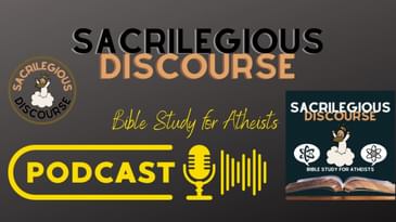 Bible Study for Atheists: Song of Solomon Chapter 3