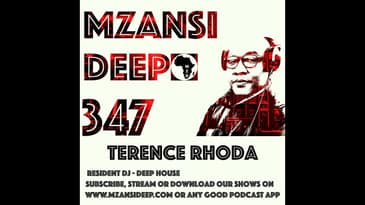 Session 347 - Terence Rhoda - Deep House