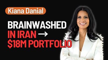 From Iran to Wall Street: Kiana Danial Escaped Brainwashing and Built an $18M Portfolio.