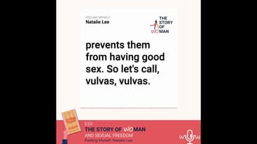 E 20: Woman and Sexual Freedom: Natalie Lee, Feeling Myself
