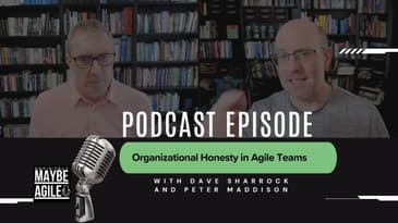 Organizational Honesty in Agile Teams