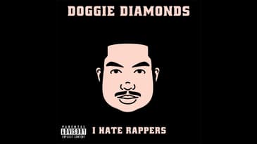 Doggie Diamonds - I Hate Rappers Album Promo