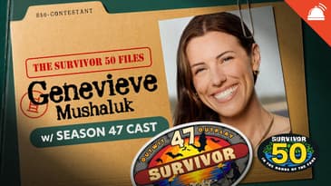 The Survivor 47 Cast Talks Genevieve Mushaluk | The Survivor 50 Files
