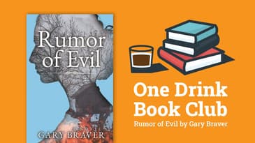 One Drink Book Club | Rumor Of Evil by Gary Braver